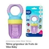 WEE SUCETTE A FRUIT EN SILICONE 6M+ pour Accueil